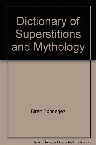 Cover of A Dictionary of Superstitions and Mythology