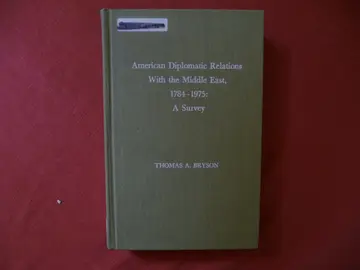 Cover of American Diplomatic Relations with the Middle East, 1784-1975