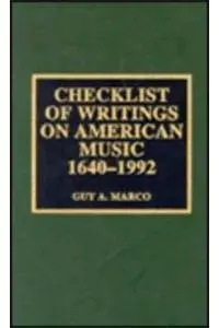 Cover of Checklist of Writings on American Music 1640-1992