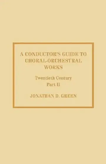 Cover of Conductor's Guide to Choral-Orchestral Works, Twentieth Century