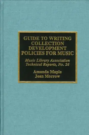 Cover of Guide to Writing Collection Development Policies for Music