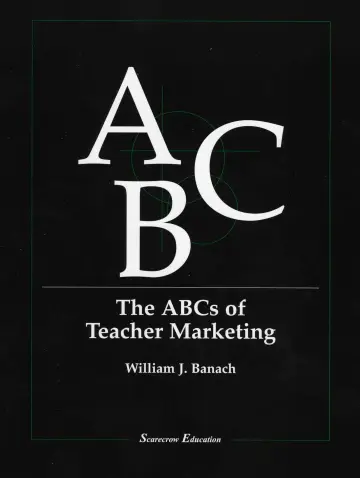 Cover of The ABCs of Teacher Marketing (ABC Series (Scarecrow Press).)