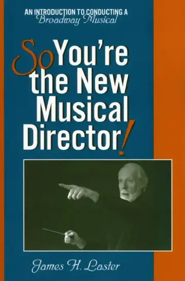 Cover of So, You're the New Musical Director!