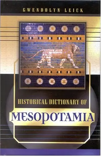 Cover of Historical Dictionary of Mesopotamia