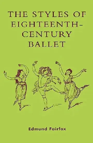 Cover of Styles Of Eighteenth-Century Ballet