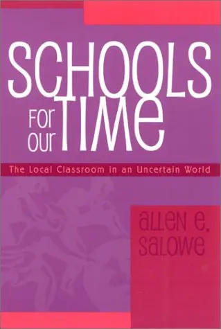 Cover of Schools for Our Time