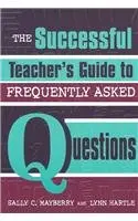 Cover of The Successful Teacher's Guide to Frequently Asked Questions