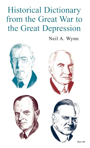 Cover of Historical Dictionary from the Great War to the Great Depression