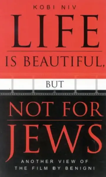 Cover of Life is Beautiful, But Not for Jews