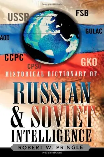 Cover of Historical Dictionary of Russian and Soviet Intelligence