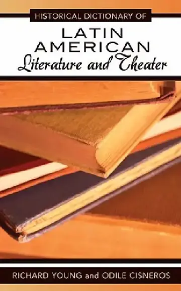 Cover of Historical Dictionary of Latin American Literature and Theater