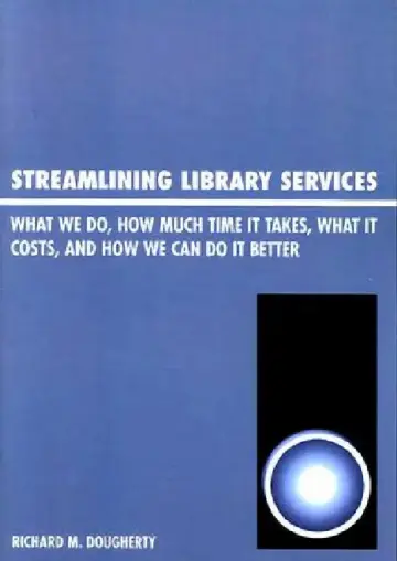 Cover of Streamlining Library Services