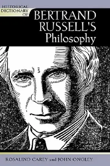 Cover of Historical Dictionary of Bertrand Russell's Philosophy