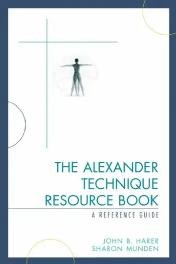 Cover of Alexander Technique Resource Book