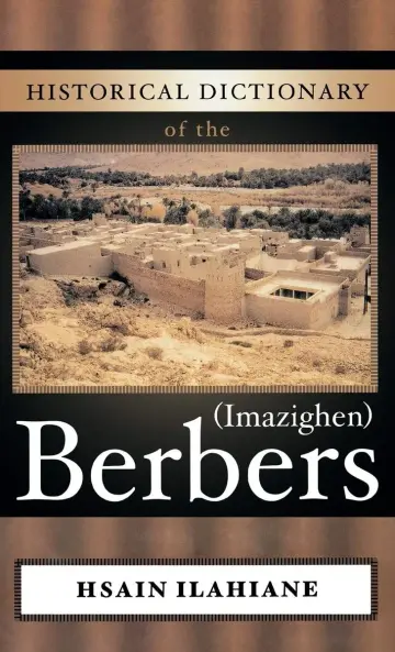 Cover of Historical Dictionary of the Berbers (Imazighen)