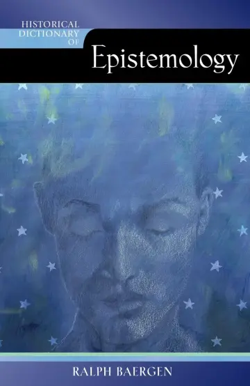 Cover of Historical Dictionary of Epistemology