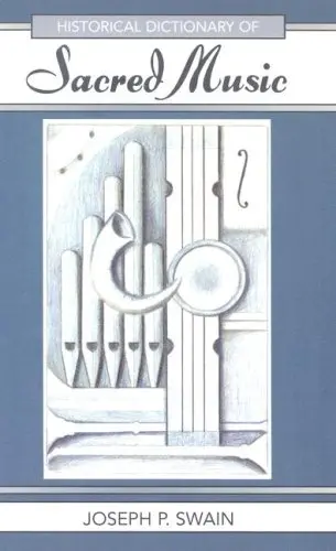 Cover of Historical Dictionary of Sacred Music