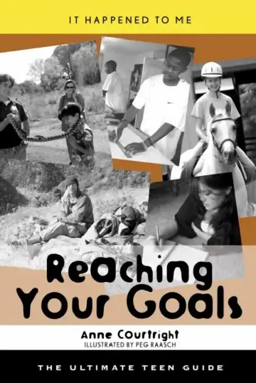Cover of Reaching Your Goals
