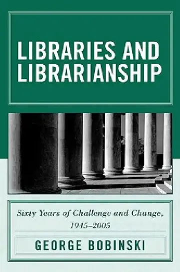 Cover of Libraries and Librarianship