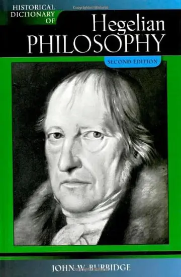 Cover of Historical Dictionary of Hegelian Philosophy