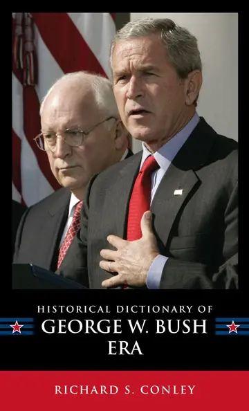 Cover of Historical Dictionary of the George W. Bush Era