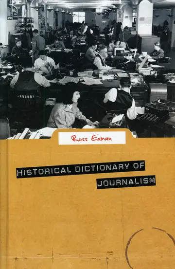 Cover of Historical Dictionary of Journalism