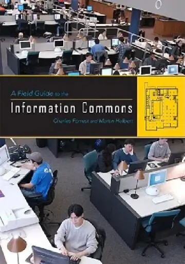 Cover of A Field Guide to the Information Commons