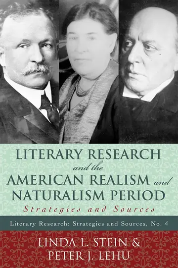 Cover of Literary Research and the American Realism and Naturalism Period