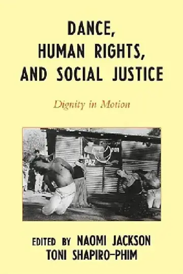 Cover of Dance, Human Rights, and Social Justice