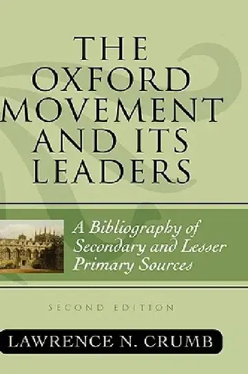 Cover of The Oxford Movement and Its Leaders