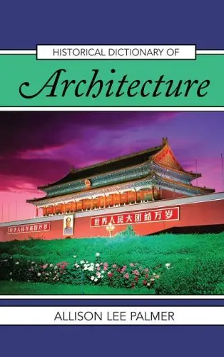 Cover of Historical Dictionary of Architecture
