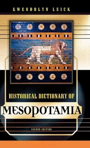 Cover of Historical Dictionary of Mesopotamia