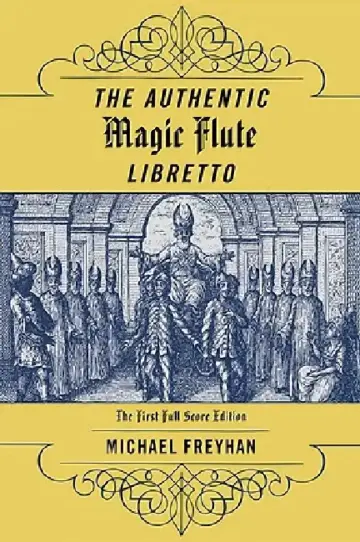 Cover of Authentic Magic Flute Libretto