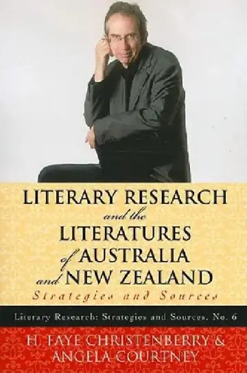 Cover of Literary Research and the Literatures of Australia and New Zealand