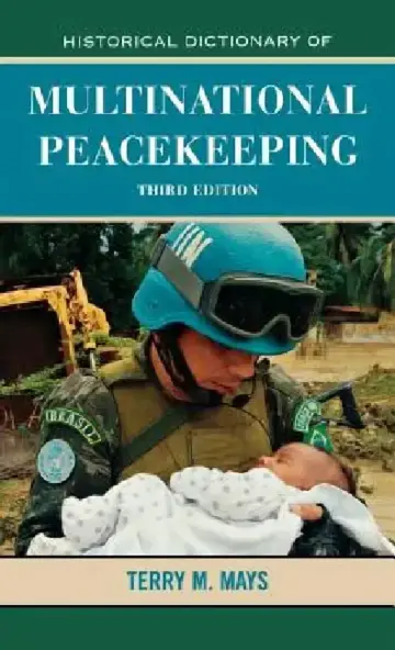 Cover of Historical Dictionary of Multinational Peacekeeping