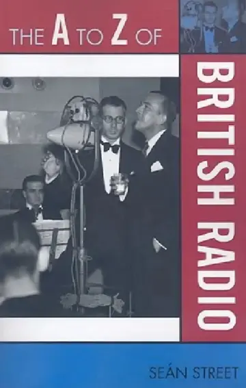 Cover of The A to Z of British Radio