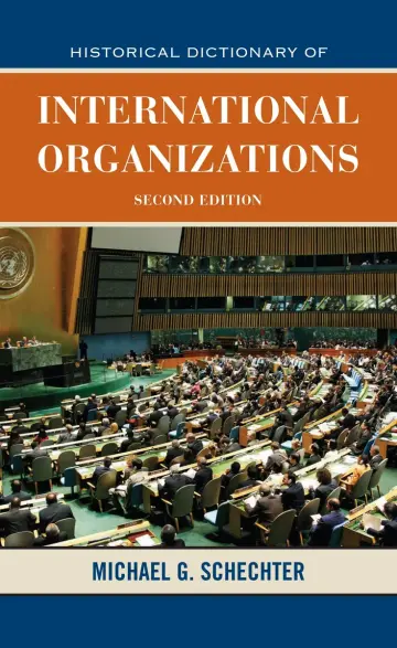 Cover of Historical Dictionary of International Organizations