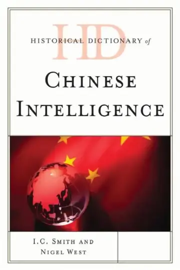 Cover of Historical Dictionary of Chinese Intelligence