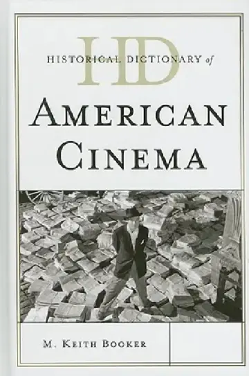 Cover of Historical Dictionary of American Cinema