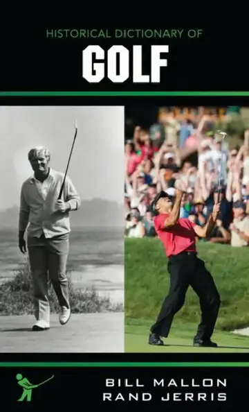 Cover of Historical Dictionary of Golf
