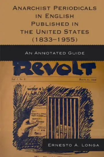 Cover of Anarchist Periodicals in English Published in the United States (1833-1955)
