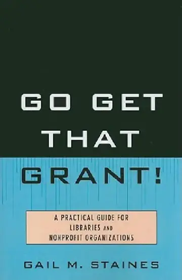 Cover of Go Get That Grant!