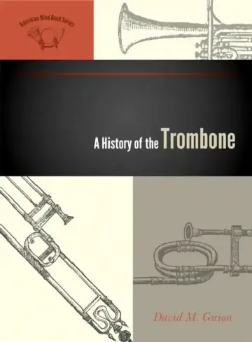 Cover of History of the Trombone