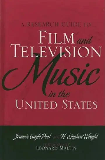 Cover of Research Guide to Film and Television Music in the United States