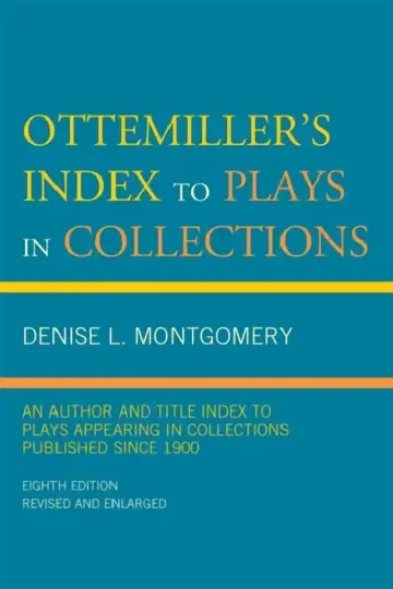 Cover of Ottemiller's Index to Plays in Collections