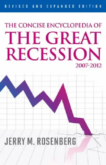 Cover of Concise Encyclopedia of The Great Recession 2007-2012