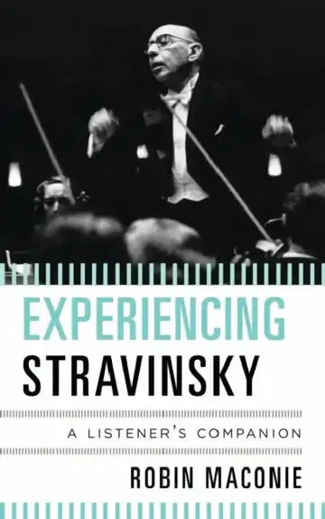 Cover of Experiencing Stravinsky