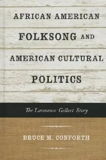Cover of African American Folksong and American Cultural Politics