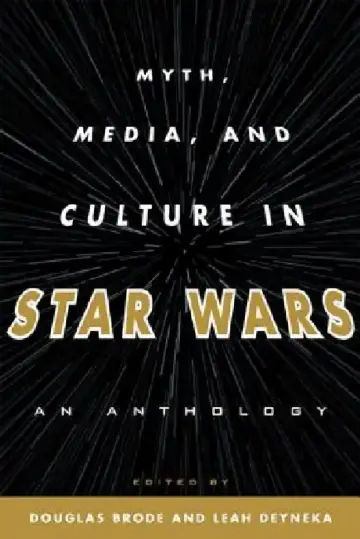 Cover of Myth, Media, and Culture in Star Wars