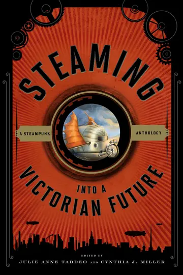 Cover of Steaming into a Victorian Future